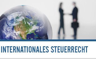 Internationales Steuerrecht